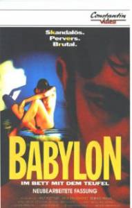      - Babylon - Im Bett mit dem Teufel